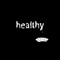 Healthy - Harrison Boe lyrics