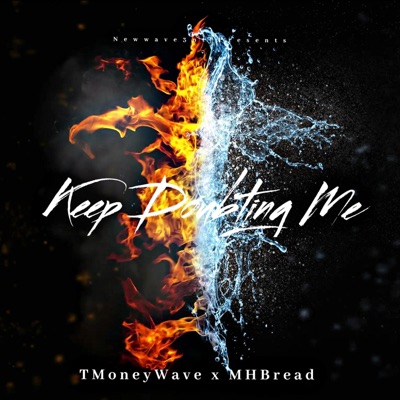 Keep Doubting Me (feat. MHBread) - Single