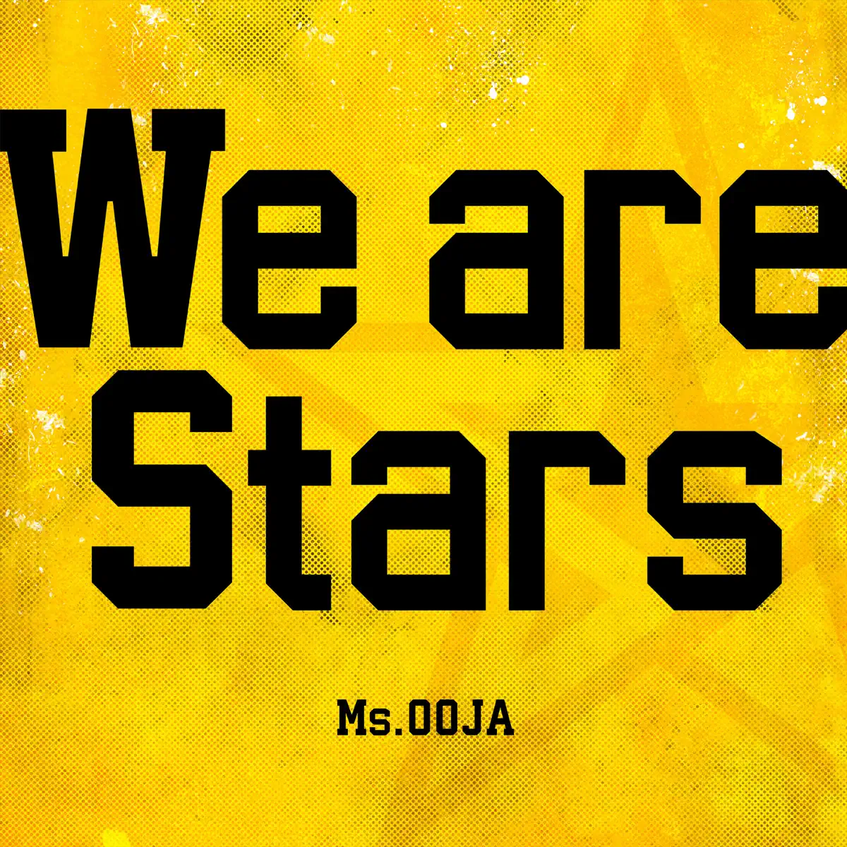 Ms.Ooja – We are Stars – Single (2024) [iTunes Plus AAC M4A]-新房子