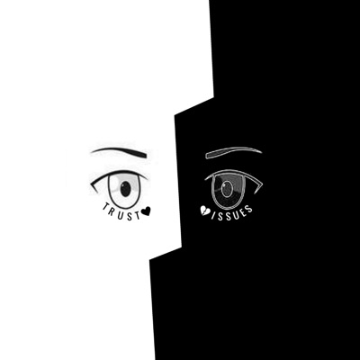Trust Issues - Single
