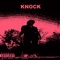 Knock - Rickk Rager lyrics