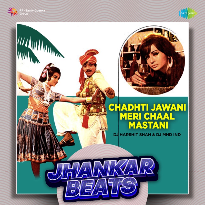 Chadhti Jawani Meri Chaal Mastani (Jhankar Beats) - Lata Mangeshkar ...