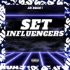 Set Influencers (feat. Dj Alezinho, Mc Cassiano Sp & MC Nego Rosa) - Single