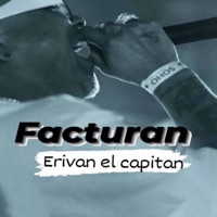 Facturan - Single - Erivan El Capitán