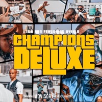 CHAMPIONS DELUXE (feat. UYIHLO) - Single - ITS ADN