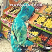 El Chema - Single - BabyMarphil & Jonhilton