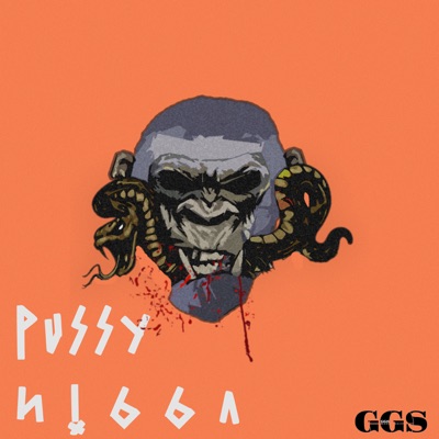 Pussy Nigga (feat. Luccas Elia) - Single