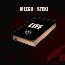 Life (feat. Steki) Mezgo di pasta