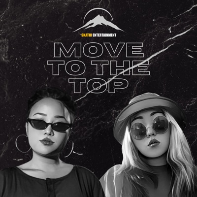 Move To the Top (feat. Dmriti & Amazumi) - Single