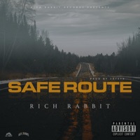 Safe Route - Single - Rich Rabbit