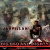 Big Bad and Mighty - Single