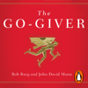 The Go-Giver - Bob Burg & John David Mann