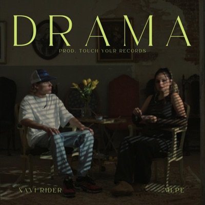 Drama (feat. Xavi Rider) - Single