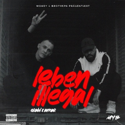 Leben Illegal - Single