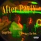 After Party (feat. Guap Melo & ESTAROSSA) - Dayy The Don lyrics