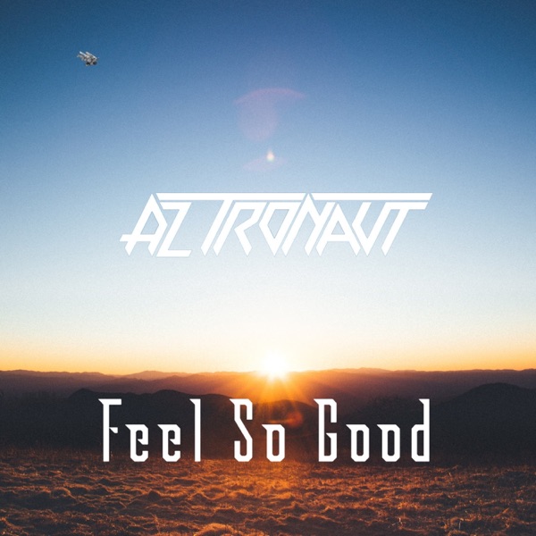 Feel So Good (Radio Edit)