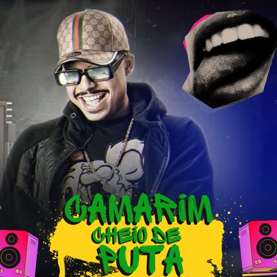Camarim Cheio de Puta (feat. Luki DJ) - Single