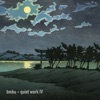 quiet work IV - Single