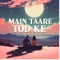 Main Taare Tod Ke - Nikhil Singh & Vinit Tripathi lyrics