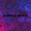 Dunkele Magie - Single