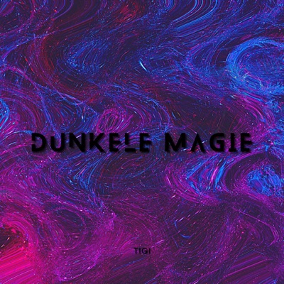 Dunkele Magie - Single