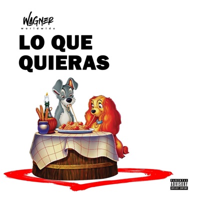 Lo Que Quieras - Single
