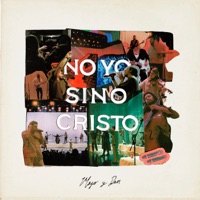 No yo, sino Cristo - Majo y Dan