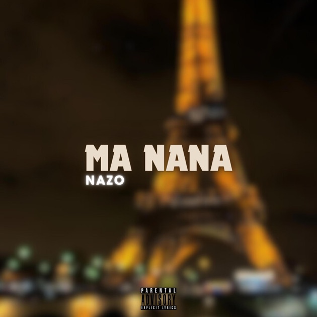 ma-nana Ma Nana - Single - Album by Nazo - Apple Music