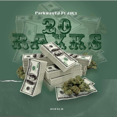 20raxks (feat. J1K3) - Single