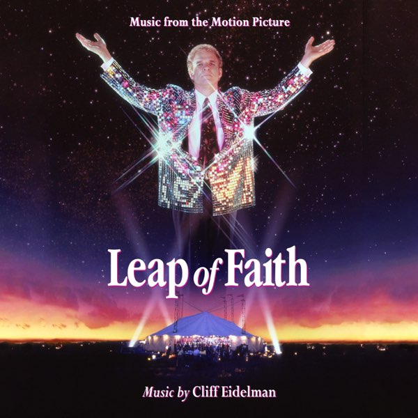 Leap of Faith (Music from the Motion Picture) - Album by
