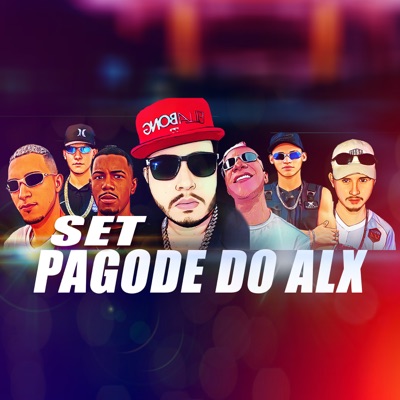 Set - Pagode do Alx - Single