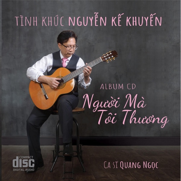 Album Người Mà Tôi Thương Vol 1 (feat. Quang Ngoc)