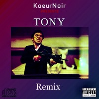 Tony remiix - Single - KœurNoir