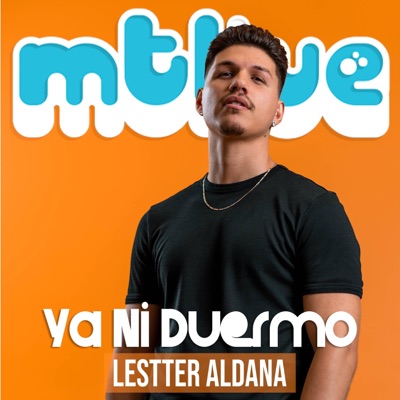 Ya Ni Duermo (feat. Lestter Aldana) [LIVE] - Single