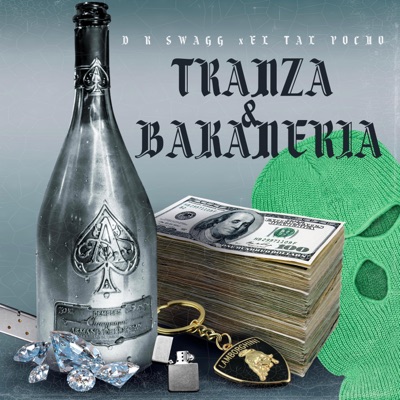 TRANZA BAKANERIA (feat. El Tal Pocho) - Single