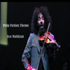 Pulp Fiction Theme (Tour 15. Misirlou) - Ara Malikian