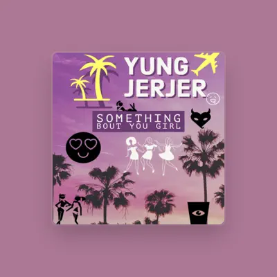 Listen to Yung JerJer, watch music videos, read bio, see tour dates & more!
