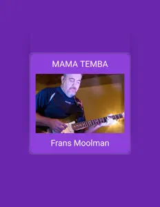 收听 Frans Moolman、观看音乐视频、阅读小传、查看巡演日期等 ！