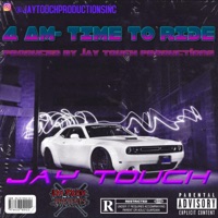 4 Am-(Time To Ride) - Single - Jay Touch