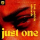 Just One feat Patricia Edwards Single
