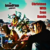 The Humdrum Express - Christmas with Evan Dando