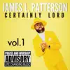 James L. Patterson - Certainly Lord