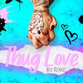 Thug Love artwork