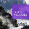 Epic Chinese Melodies - Music of China