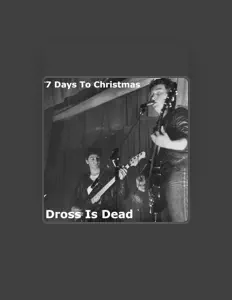 Listen to 7 Days To Christmas, watch music videos, read bio, see tour dates & more!