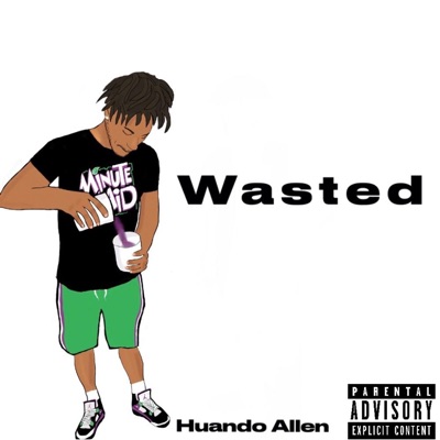 Wasted