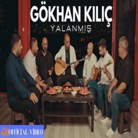 Yalanmış - Single - Gökhan Kılıç