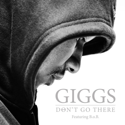 Don't Go There (feat. B.o.B.) - Single