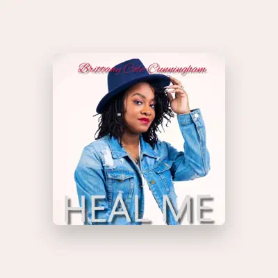 Listen to Brittany Cole-Cunningham, watch music videos, read bio, see tour dates & more!