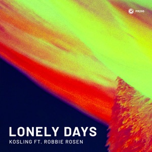 Lonely Days (feat. Robbie Rosen) - Single